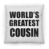 World's Greatest Cousin - Throw Pillow