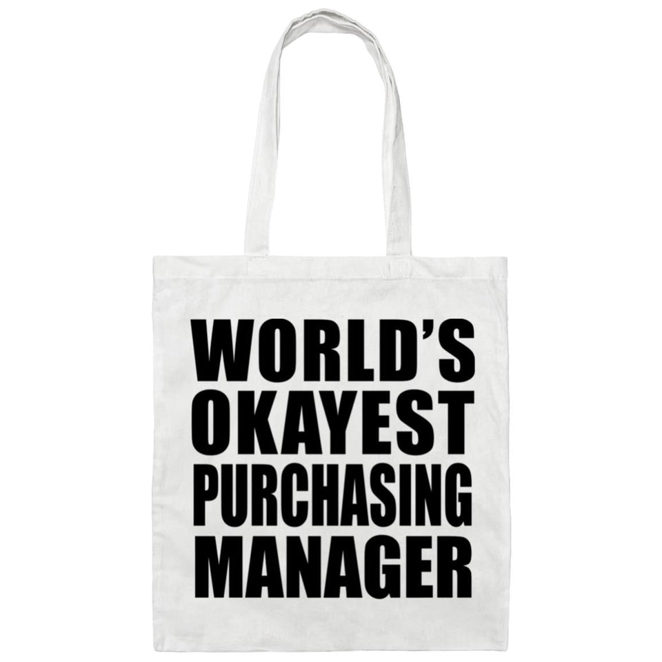 World's Okayest Purchasing Manager - Tote Bag White
