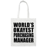 World's Okayest Purchasing Manager - Tote Bag White