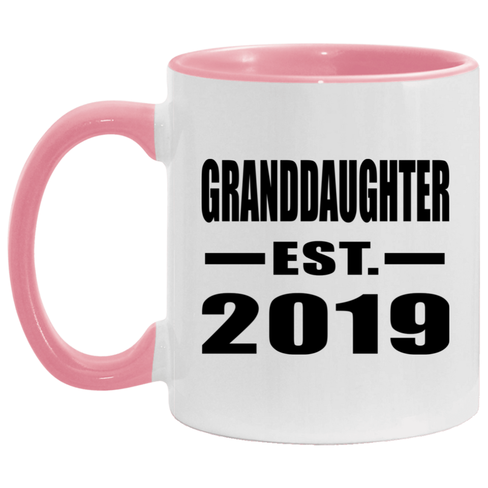Granddaughter Established EST. 2019 - 11oz Accent Mug Pink