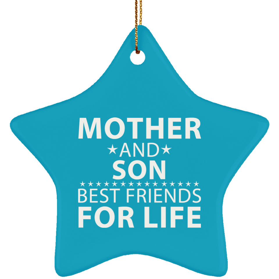 Mother and Son, Best Friends For Life - Star Ornament