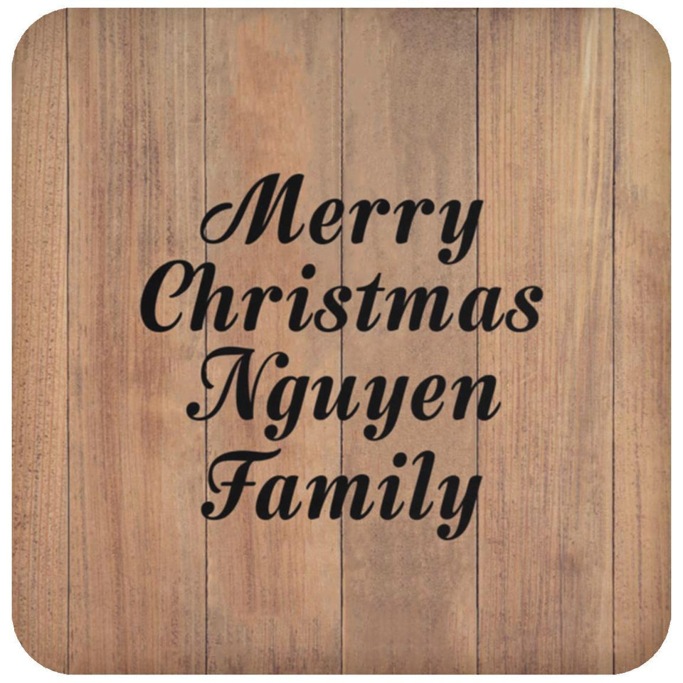 Merry Christmas Nguyen Family - Drink Coaster C