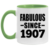 117th Birthday Fabulous Since 1907 - 11oz Accent Mug Green