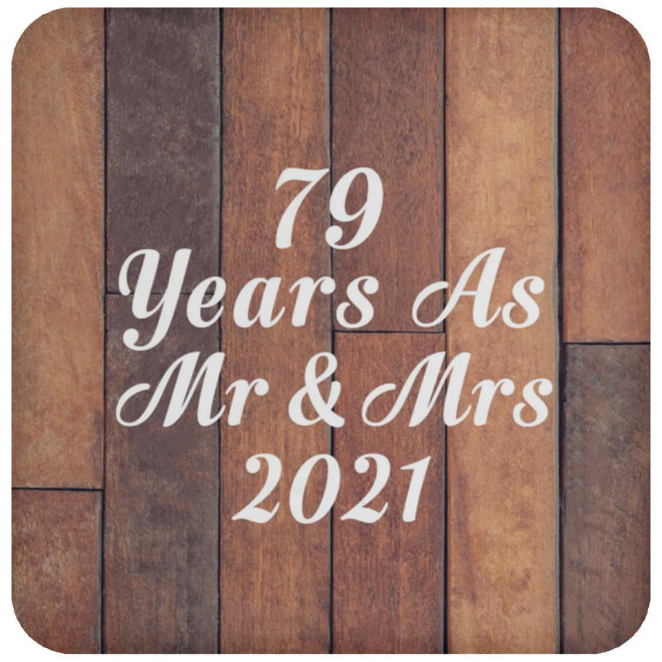 79th Anniversary 79 Years As Mr & Mrs 2021 - Drink Coaster E