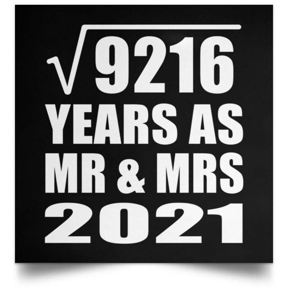 96th Anniversary Square Root of 9216 Years As Mr & Mrs 2021 - Poster Square