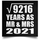 96th Anniversary Square Root of 9216 Years As Mr & Mrs 2021 - Poster Square