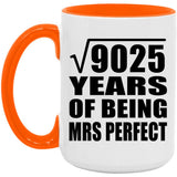 95th Anniversary Square Root of 9025 Years of Mrs Perfect - 15oz Accent Mug Orange