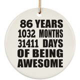 86th Birthday 86 Years 1032 Months 31411 Days Of Awesome - Circle Ornament
