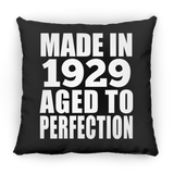 95th Birthday Made In 1929 Aged to Perfection - Throw Pillow Black