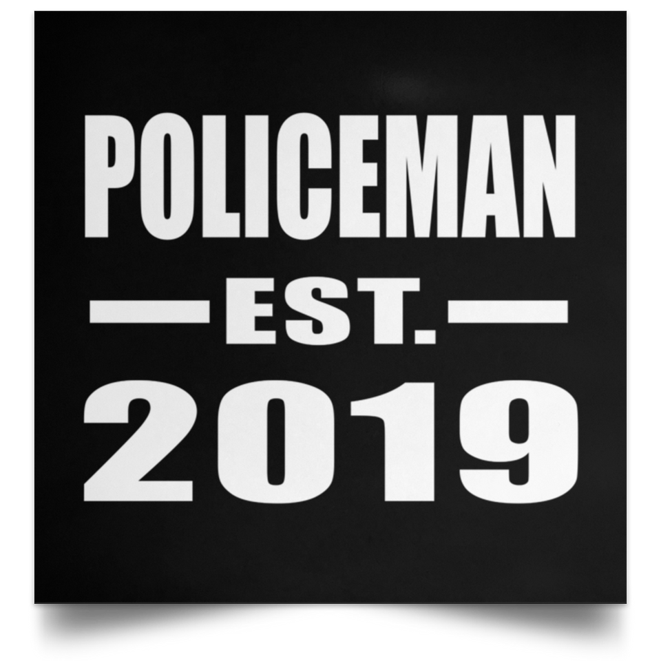 Policeman Established EST. 2019 - Poster Square