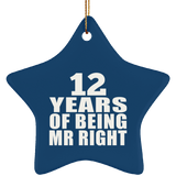 12th Anniversary 12 Years Of Being Mr Right - Star Ornament