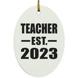 Teacher Established EST. 2023 - Oval Ornament