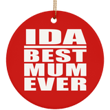 Ida Best Mum Ever - Circle Ornament