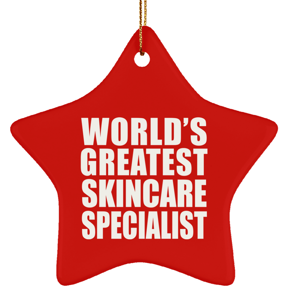 World's Greatest Skincare Specialist - Star Ornament