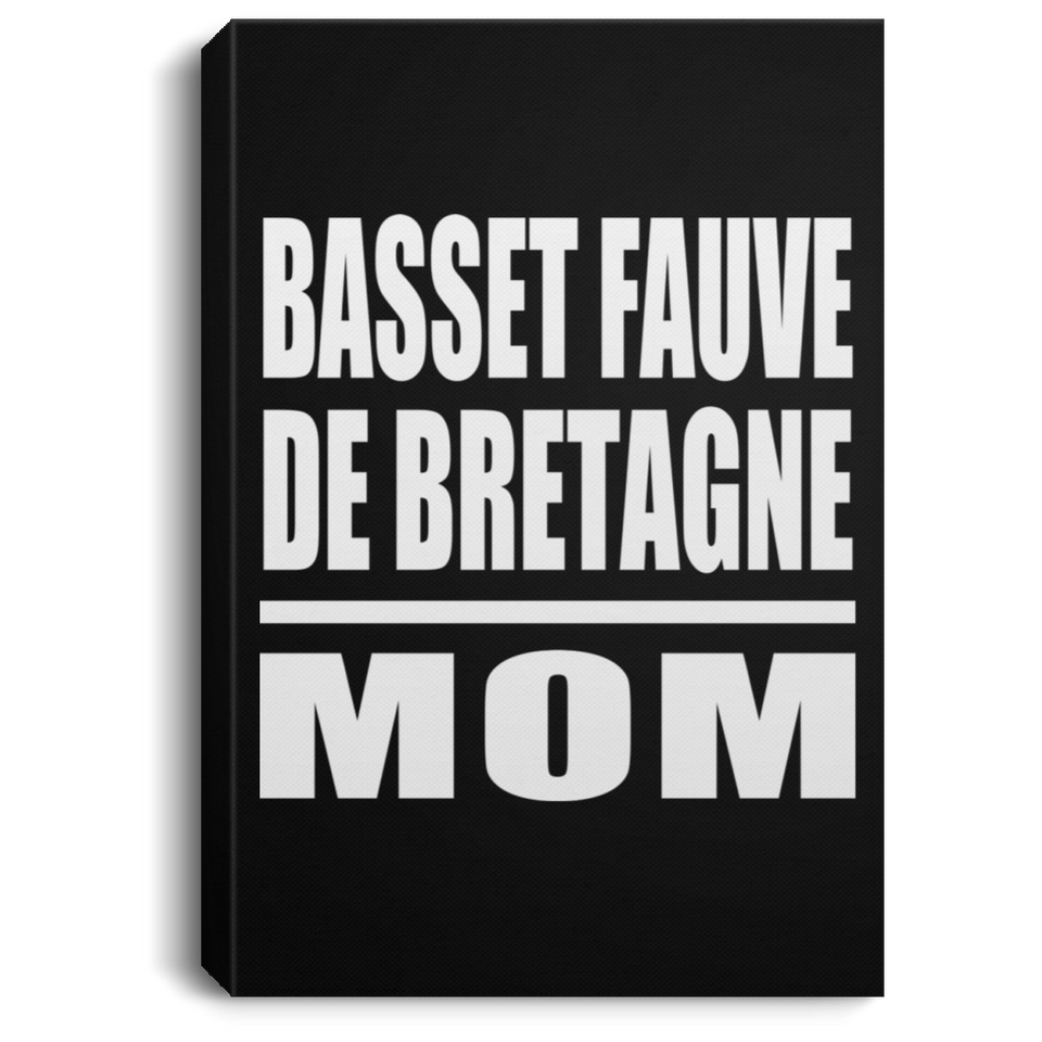 Basset Fauve De Bretagne Mom - Canvas Portrait