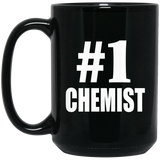 Number One #1 Chemist - 15 Oz Coffee Mug Black