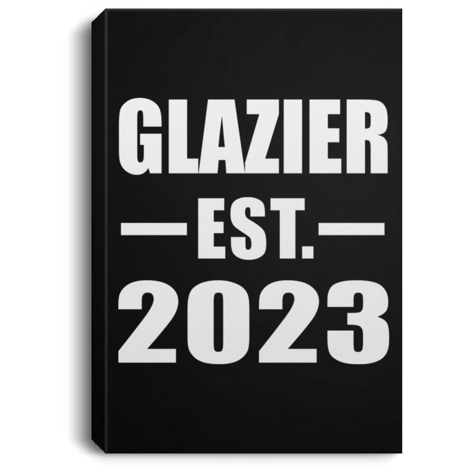 Glazier Established EST. 2023 - Canvas Portrait