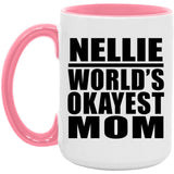 Nellie World's Okayest Mom - 15oz Accent Mug Pink