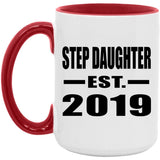 Step Daughter Established EST. 2019 - 15oz Accent Mug Red