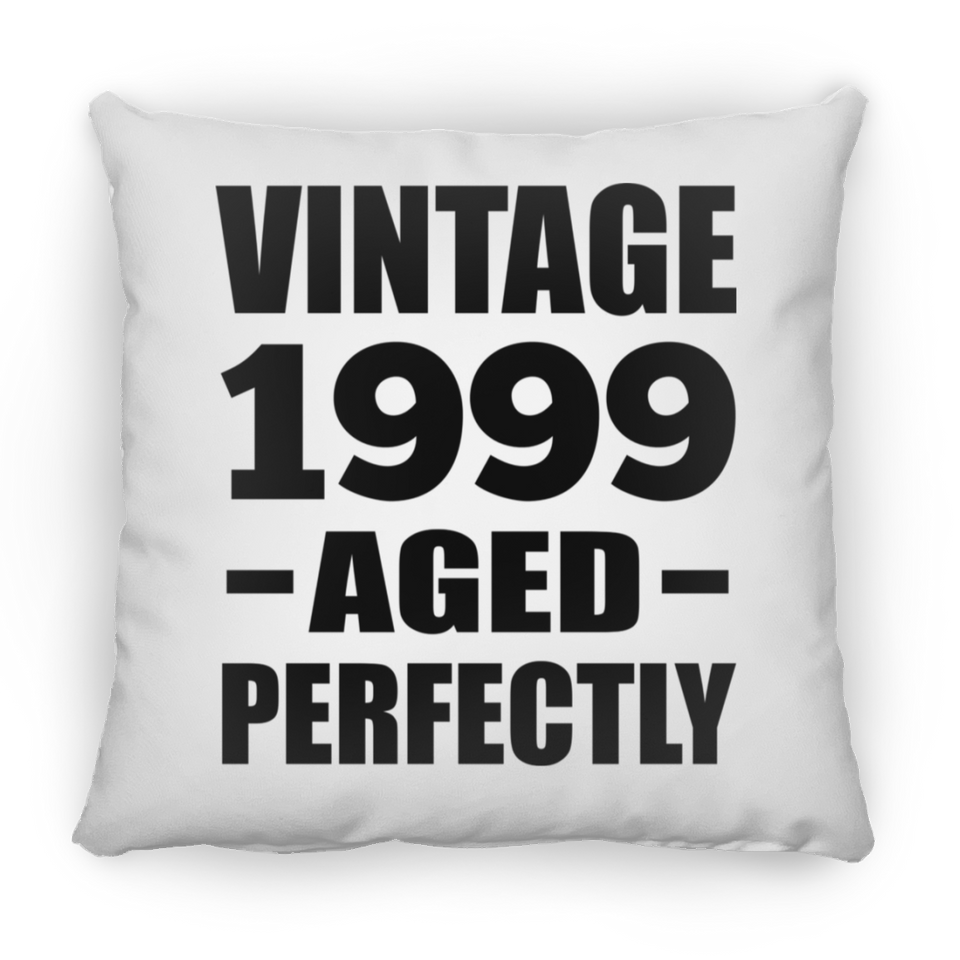 25th Birthday Vintage 1999 Aged Perfectly - Throw Pillow