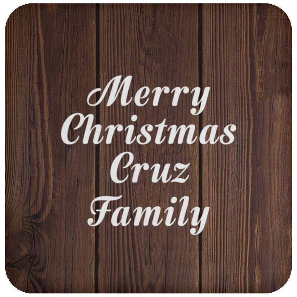 Merry Christmas Cruz Family - Drink Coaster D
