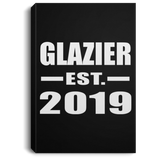 Glazier Established EST. 2019 - Canvas Portrait