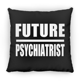 Future Psychiatrist - Throw Pillow Black