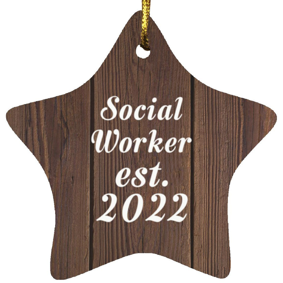 Social Worker Established Est. 2022 - Star Ornament D