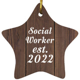 Social Worker Established Est. 2022 - Star Ornament D
