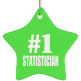 Number One #1 Statistician - Star Ornament