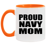 Proud Navy Mom - 11oz Accent Mug Orange
