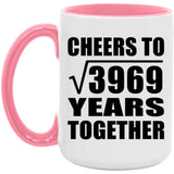 63rd Anniversary Cheers To Square Root of 3969 Years Together - 15oz Accent Mug Pink
