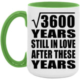 60th Anniversary Square Root of 3600 Years Still In Love - 15oz Accent Mug Green