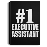 Number One #1 Executive Assistant - Canvas Portrait