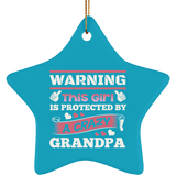 Warning This Girl Is Protected by A Crazy Grandpa - Star Ornament