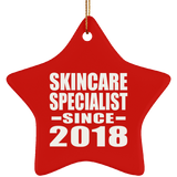 Skincare Specialist Since 2018 - Star Ornament