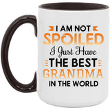 I Am Not Spoiled I Just Have The Best Grandma In The World - 15oz Accent Mug Black