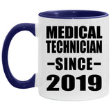 Medical Technician Since 2019 - 11oz Accent Mug Purple