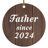 Father Since 2024 - Circle Ornament D