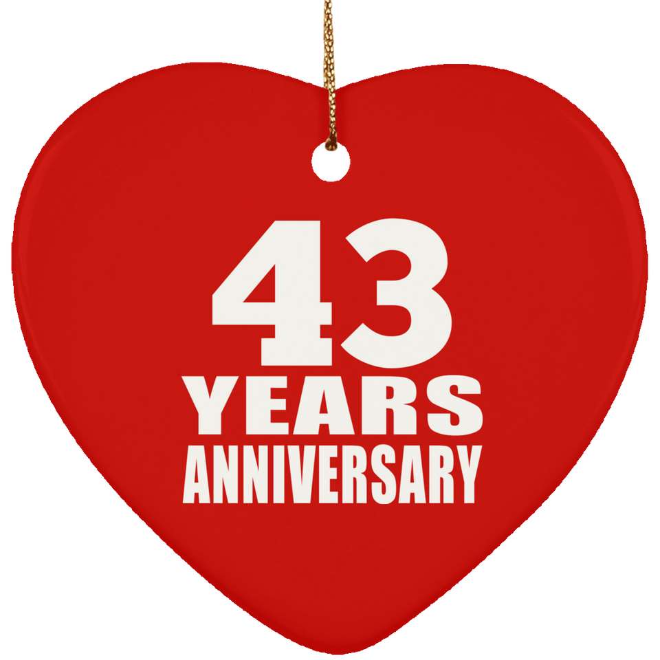 43rd Anniversary 43 Years - Heart Ornament