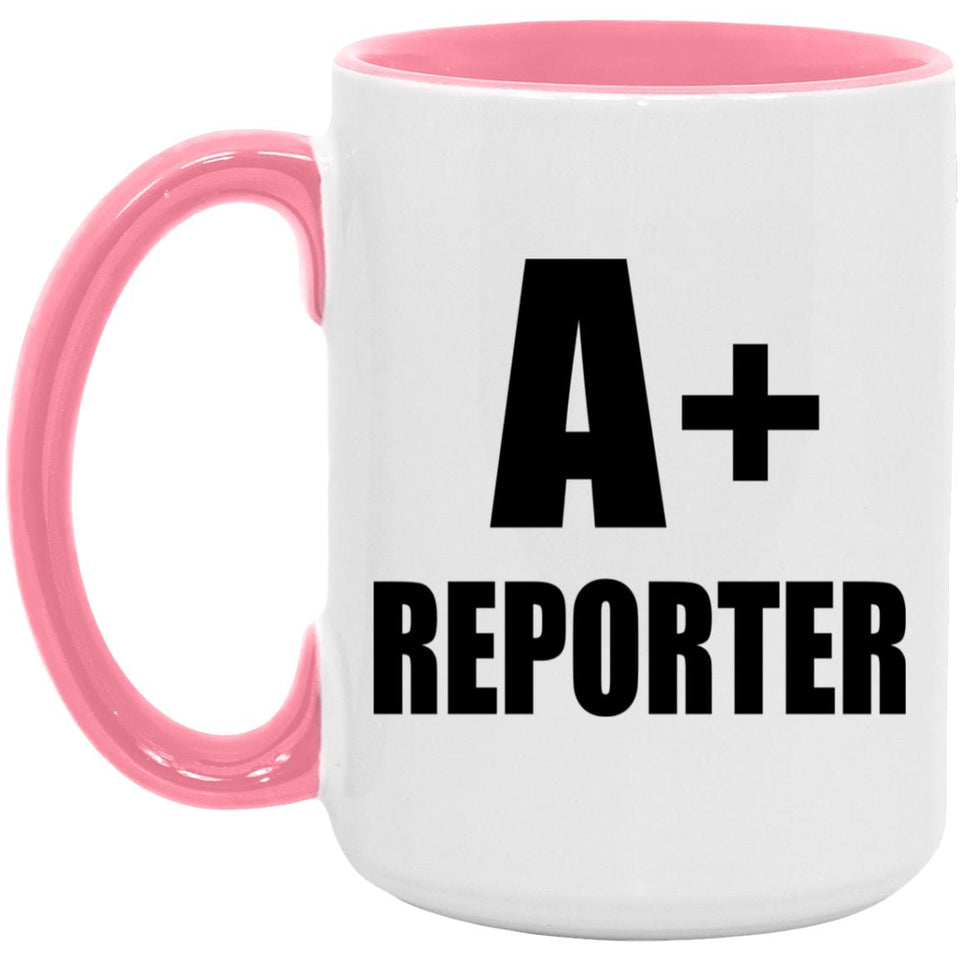 A+ Reporter - 15oz Accent Mug Pink