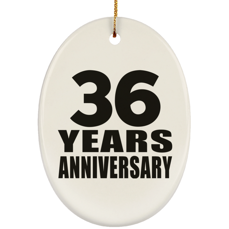 36th Anniversary 36 Years - Oval Ornament