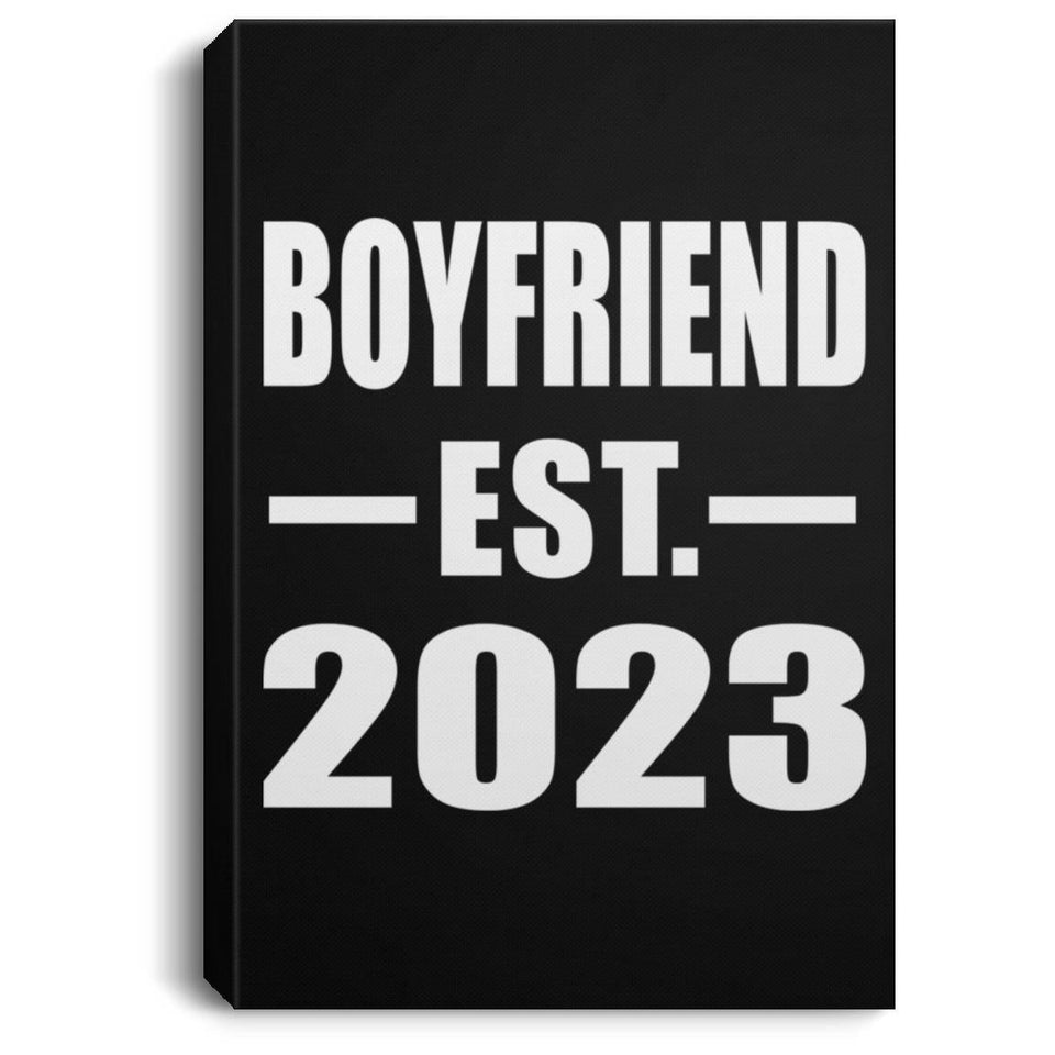 Boyfriend Established EST. 2023 - Canvas Portrait