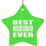 Best Museum Curator Ever - Star Ornament
