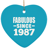 37th Birthday Fabulous Since 1987 - Heart Ornament