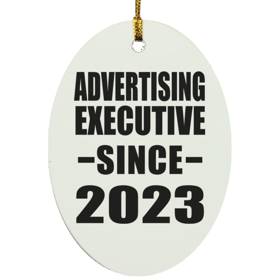Advertising Executive Since 2023 - Oval Ornament