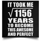 34th Birthday Took Square Root of 1156 Years To Awesome - Poster Square