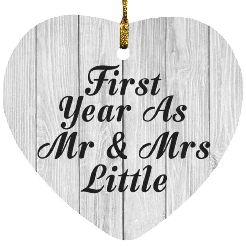 First Year As Mr & Mrs Little - Heart Ornament F