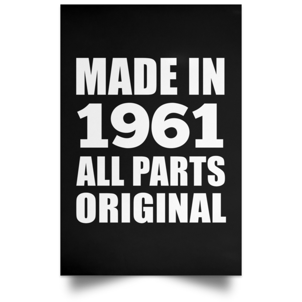 63rd Birthday Made in 1961 All Parts Original - Poster Portrait