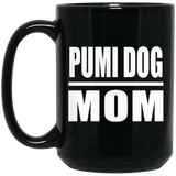Pumi Dog Mom - 15oz Coffee Mug Black